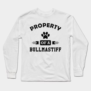 Bullmastiff - Property of a bullmastiff Long Sleeve T-Shirt